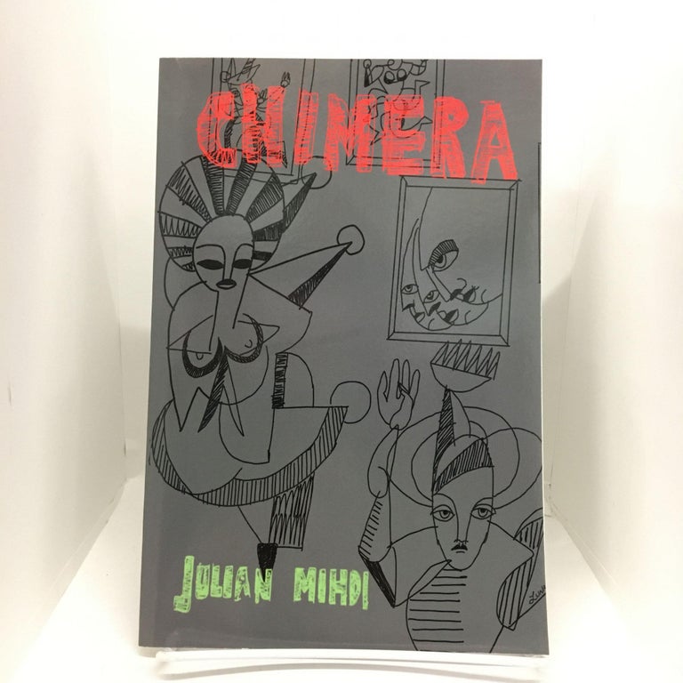 Item #74096 Chimera: Four Stories and a Novelette. Julian Mihdi.