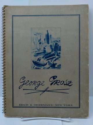 Item #74189 George Grost: 30 Drawings & Watercolors