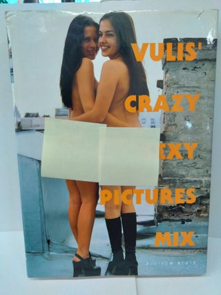 Item #74306 Vulis' Crazy Sexy Pictures Mix. Ralf Vulis