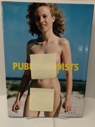 Item #74325 Public Nudists. Dieter Nagel