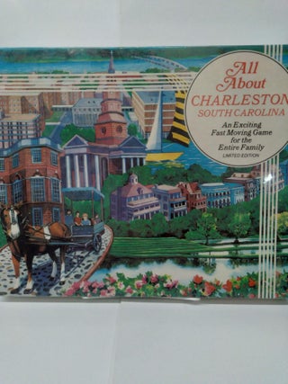 Item #74351 All About Charleston South Carolina: an exciting Fast Moving Game For the Family