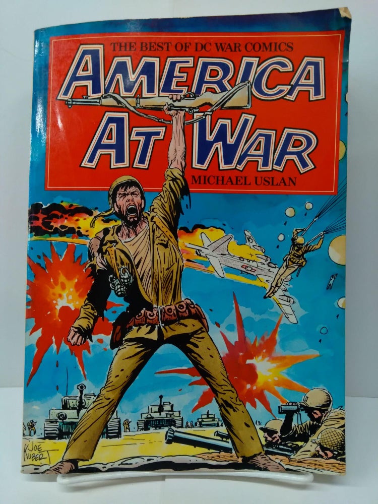 Item #74361 America at War: The Best of DC War Comics. Michael Uslan.