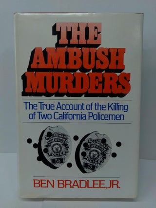 Item #74375 The Ambush Murders. Ben Bradlee