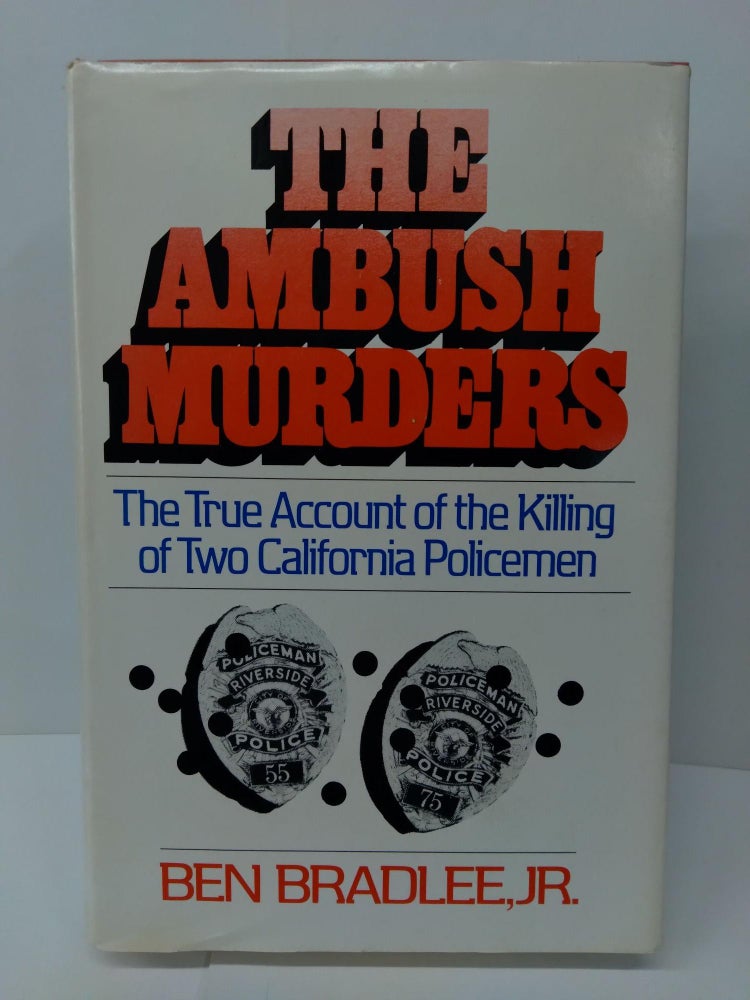 Item #74375 The Ambush Murders. Ben Bradlee.