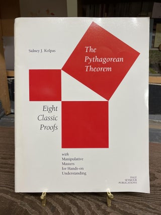 Item #74381 The Pythagorean theorem. Sidney J. Koplas