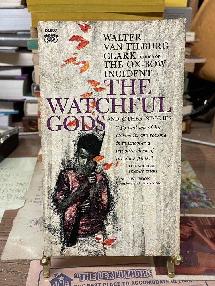 Item #74461 The Watchful Gods and Other Stories. Walter Van Tilburg Clark.