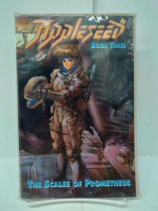 Item #74465 Appleseed Book Three: The Scales of Prometheus. Masamune Shirow