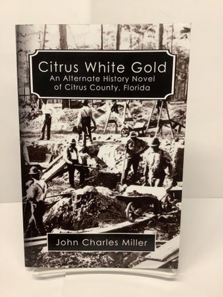 Item #74486 Citrus White Gold. John Charles Miller