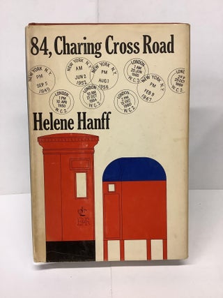Item #74602 84, Charing Cross Road. Helene Hanff