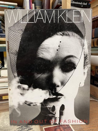 Item #74617 In and Out of Fashion. William Klein