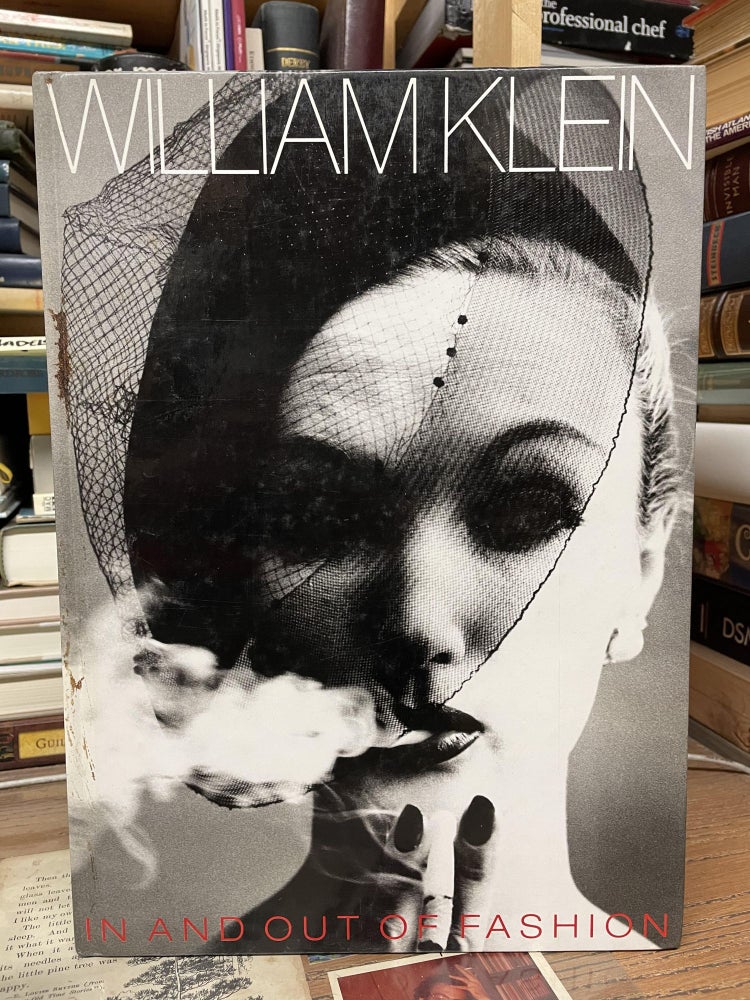 Item #74617 In and Out of Fashion. William Klein.