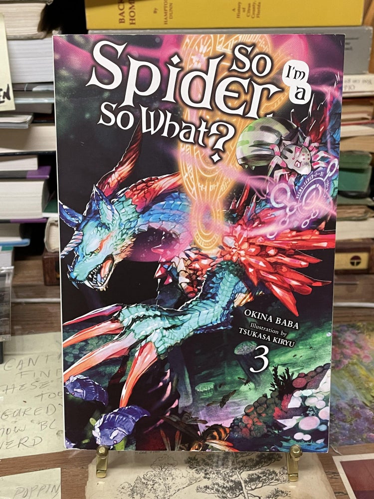 Item #74640 So I'm A Spider, So What? Vol. 3. Okina Baba.