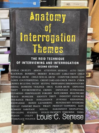 Item #74644 Anatomy of Interrogation Themes: The Reid Technique of Interviewing and Interrogation...