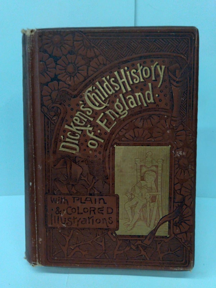Item #74726 A Child's History of England. Charles Dickens.