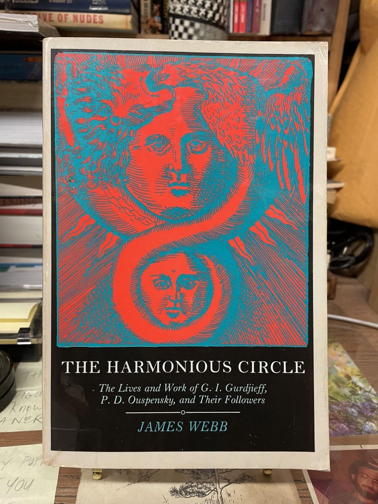 Item #74766 The Harmonious Circle. James Webb.
