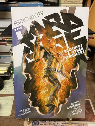 Item #74776 Astro City: The Dark Age 1: Brothers & Other Strangers. Kurt Busiek