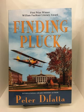 Item #74810 Finding Pluck. Peter Difatta