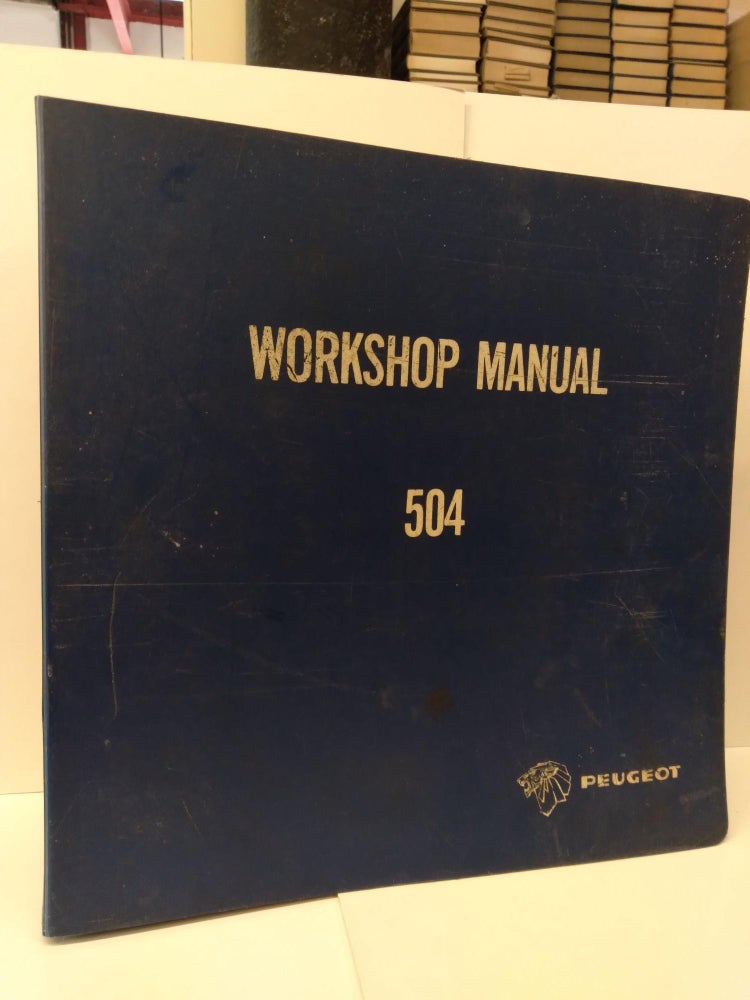 Item #74890 Workshop Manual 504. National Parts Department.