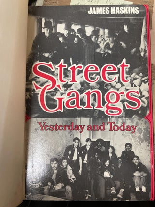 Street Gang: Yesterday and Today
