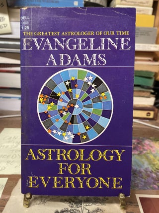 Item #75041 Astrology for Everyone. Evangeline Adams