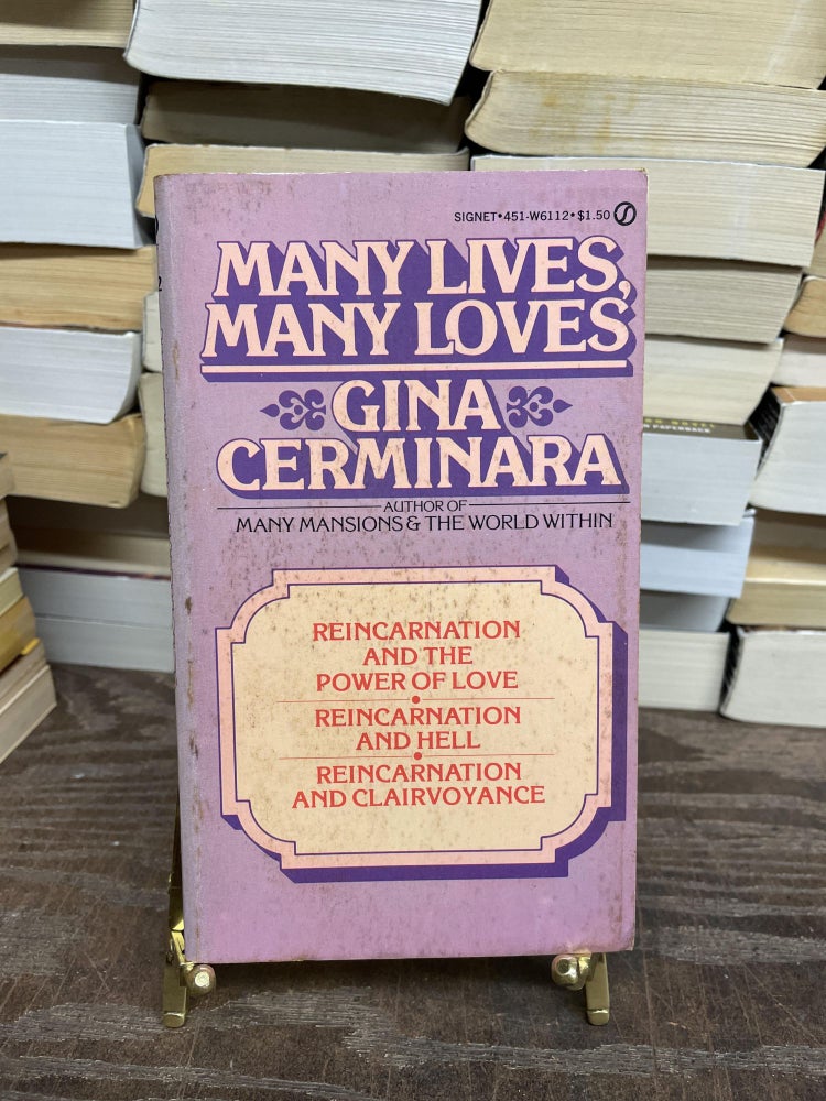 Item #75106 Many Lives, Many Loves. Gina Cerminara.