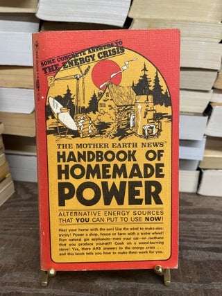 Item #75109 Handbook of Homemade Power. The Mother Earth News