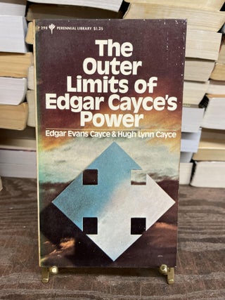 Item #75111 The Outer Limits of Edgar Cayce's Power. Edgar Evans Cayce, Hugh Lynn Cayve