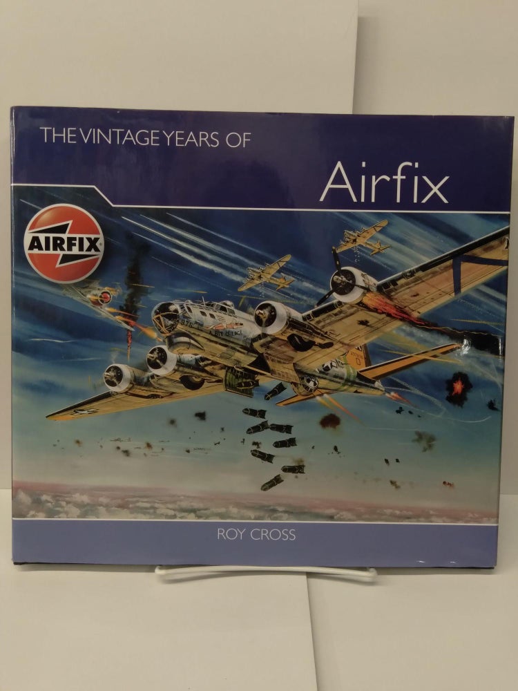 Item #75121 The Vintage Years of Airfix Box Art. Roy Cross.