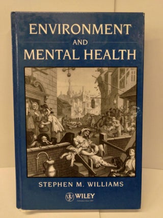 Item #75126 Environment and Mental Health. Stephen M. Williams