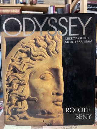 Item #75400 Odyssey: Mirror of the Mediterranean. Roloff Beny
