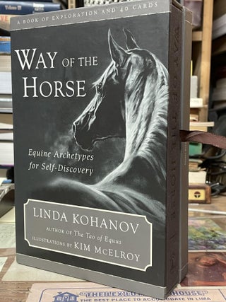 Item #75554 Way of the Horse: Equine Archetypes for Self-Discovery. Linda Kohanov