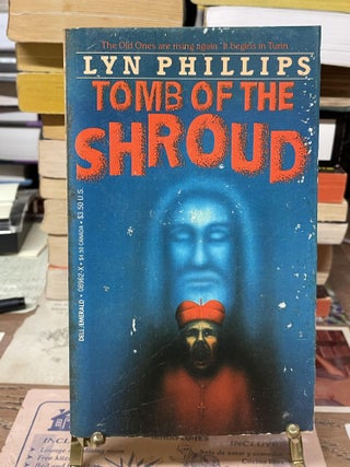 Item #75592 Tomb of the Shroud. Lyn Phillips