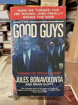 Item #75598 The Good Guys. Jules Bonavolonta