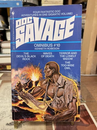 Item #75600 Doc Savage Omnibus #10: The Devil's Black Rock, Waves of Death, Terror and the Lonely...