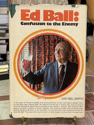Item #75689 Ed Ball: Confusion to the Enemy. Leon Odell Griffith