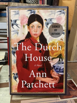 Item #75711 The Dutch House. Ann Patchett