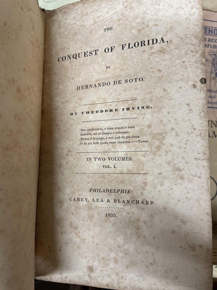 Item #75721 The Conquest of Florida by Hernando De Soto (Volume One Only). Theodore Irving.