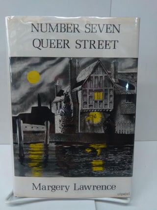 Item #75734 Number Seven Queer Street. Margery Lawrence