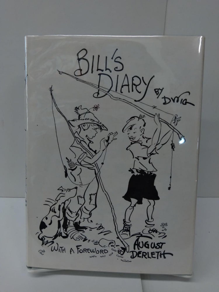 Item #75736 Bill's Diary. Clare Dwiggins.