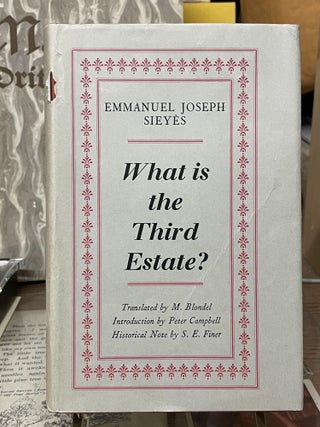 Item #75770 What is the Third Estate? Emmanuel Joseph Sieyès