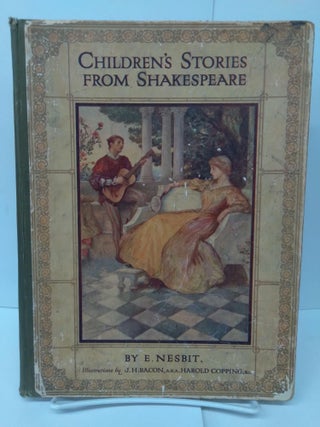 Item #75870 Children's Stories From Shakespeare and "When Shakespeare Was a Boy" E. Nesbit