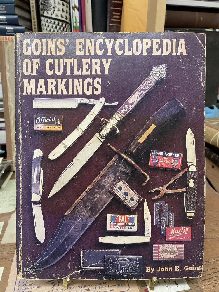 Item #75901 Goins' Encyclopedia of Cutlery Markings. John E. Goins.