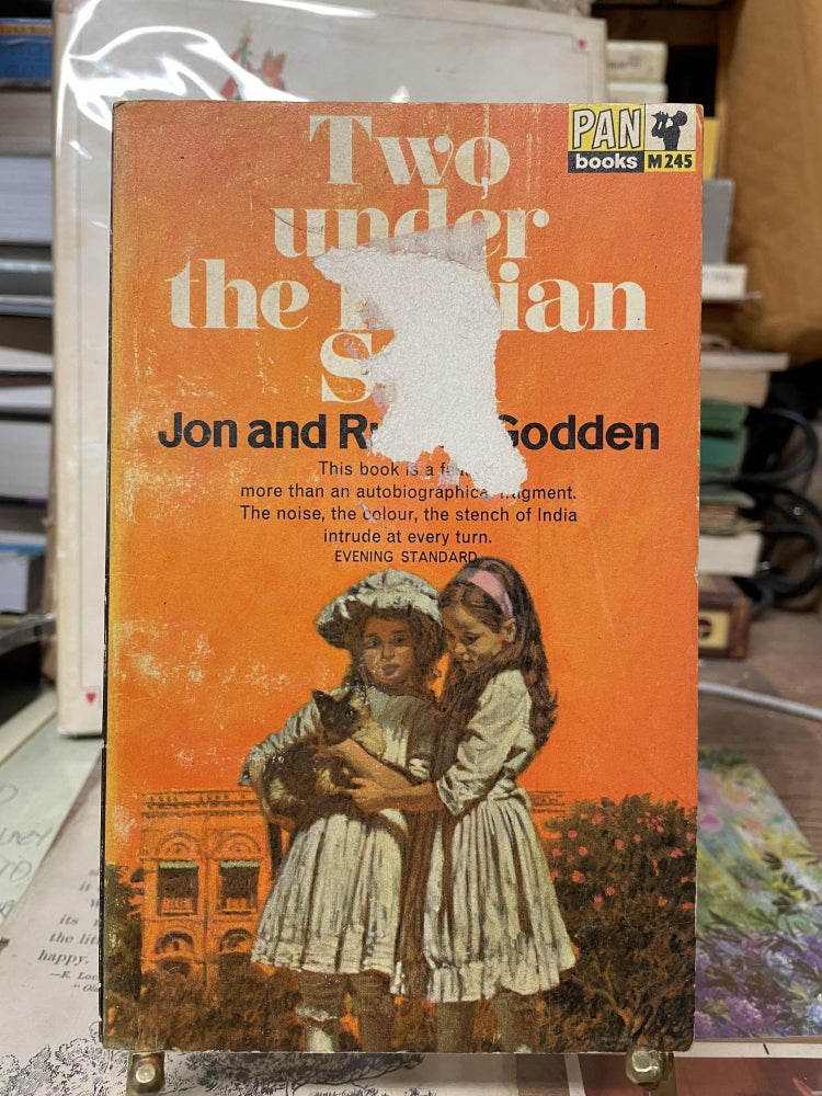 Item #75915 Two Under the Indian Sun. Jon Godden, Rumer Godden.