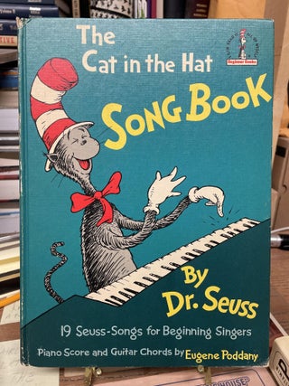 Item #75931 The Cat in the Hat Song Book. Dr. Seuss