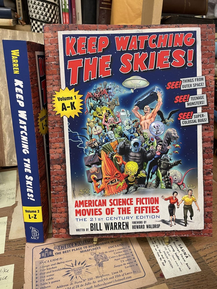 Item #75974 Keep Watching The Skies: American Science Fiction Films of the Fifties (Two Volume Set). Bill Warren.