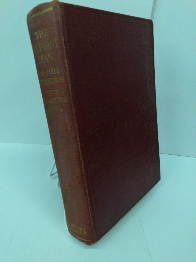 Item #76054 The Elephant Man and Other Reminiscences. Sir Frederick Treves.