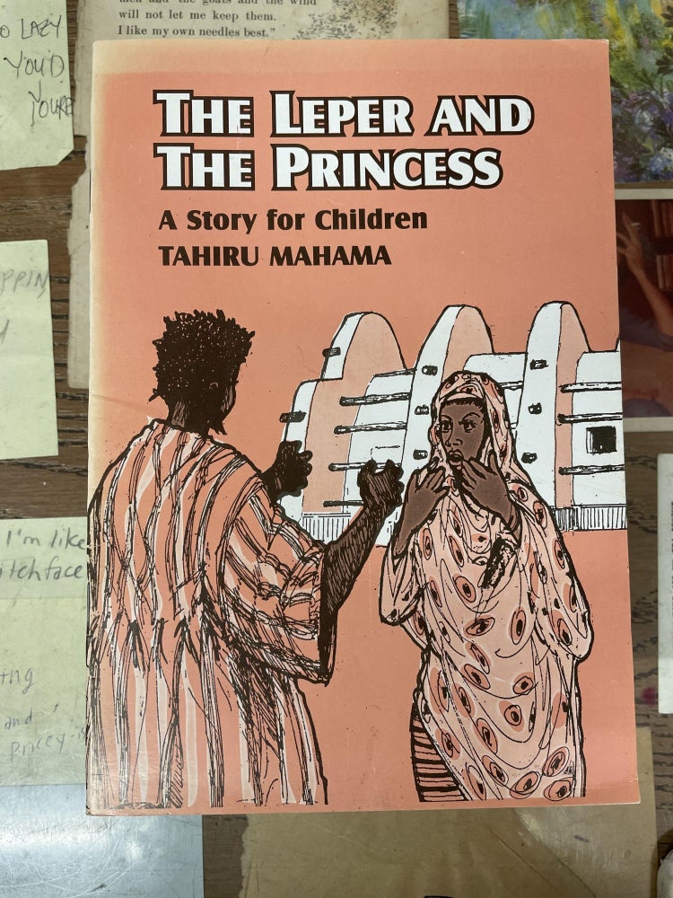 The Leper And The Princess A Story For Children Tahiru Mahama 2nd the-leper-and-the-princess-a-story-for-children-tahiru-mahama-2nd