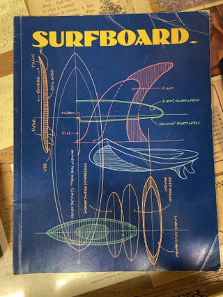 Item #76123 Surfboard: How to Build Surfboards and Related Watersport Equipment. Stephen M. Shaw