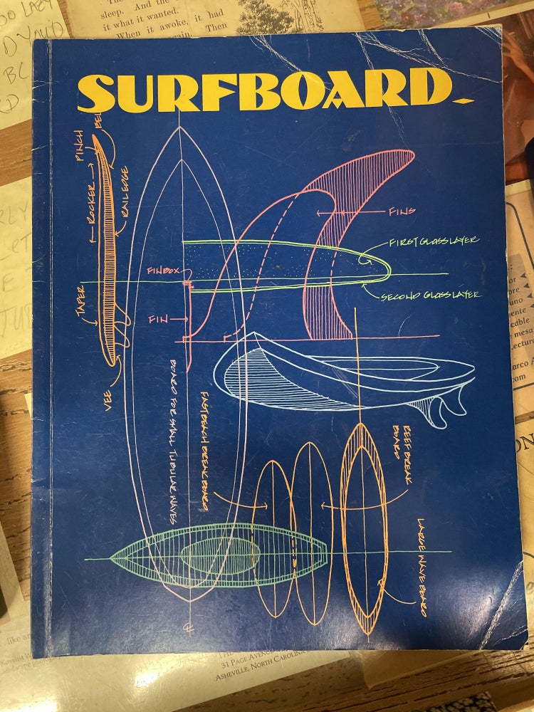 Item #76123 Surfboard: How to Build Surfboards and Related Watersport Equipment. Stephen M. Shaw.