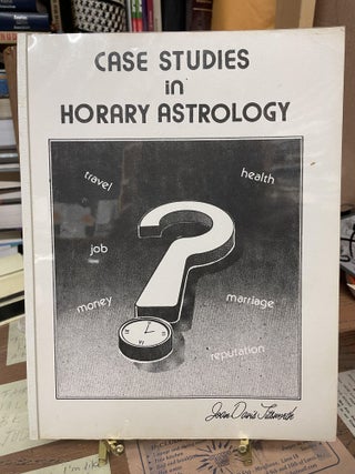 Item #76148 Case Study in Horary Astrology. Joan Davis Titsworth